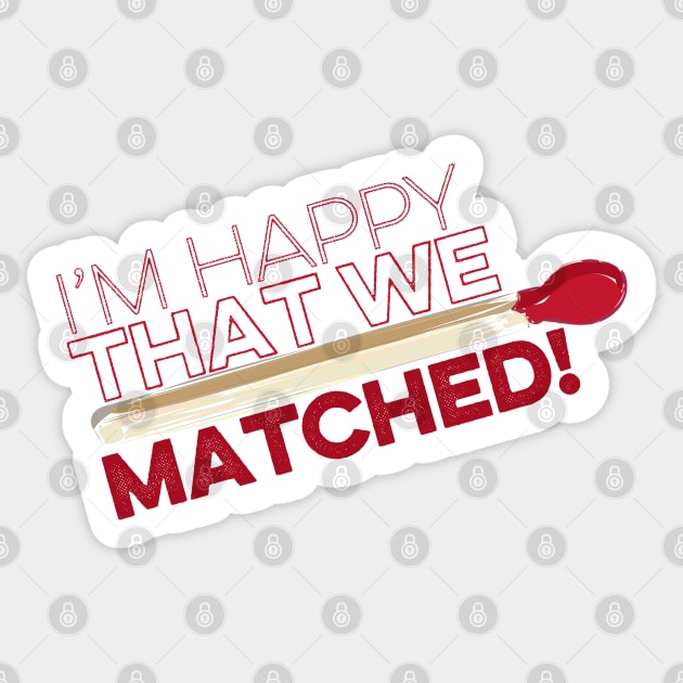 Matched Sticker - St. Valentines Sticker by DonsEye